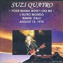 Suzi Quatro - You Can Make Me Want You But You Can t Make Me Love…