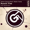 Alison Spong feat Robin Vane - Runnin Free Victor Special Dub Mix