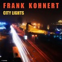 Frank Kohnert - City Lights Radio Mix