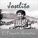 Joselito - La Nana del Trabuco