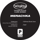 Merachka - Undergroov Terrence Parker Detroit Factory…