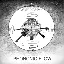 Phononic Flow - Soul of a Vagabond In the Life of a Monk