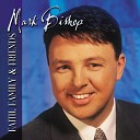 Mark Bishop - When A Christian Goes Home