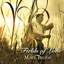 Mark Bishop - The Tent Revival