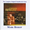 Mark Bishop - I m Looking For Jesus Performance Track