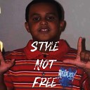 KG Jay - Style Not Free