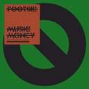 Footsie feat D Double E Jammer - Music Money