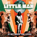 Little Man - In Between the Lions