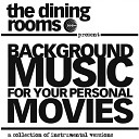 The Dining Rooms - Destination Moon Instrumental