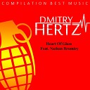 Dmitry Hertz Nathan Brumley - Heart Of Glass Radio Edit