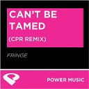 Power Music Workout - Can t Be Tamed Cpr Remix Radio Edit