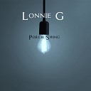 Lonnie G - Break These Chains