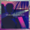 Starcardigan - Taxi Свидание Remix