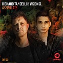 Richard Tanselli Vision X - Assimilate