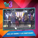 Jos Luis Ram rez y los Campechanos - Llorando Estoy Llorando En Vivo