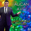 Alican Avc - Gelin Damat Oynas n