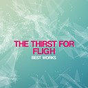 Drum And Bass Драм н бэйс - The Thirst For Flight Goodbay Original Mix