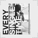 Ben Rainey - Every Single Time (Club Mix)
