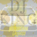 DJ King feat Furst Klass - Lamborghini Gallardo feat Furst Klass