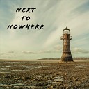 Next to Nowhere - Rulers of the Fall