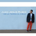 Juan Jesus Rubio - Te Esperare