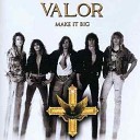 Valor - Out On A Wire