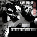 Gary Moore - Nothing s The Same 2002 Digital Remaster