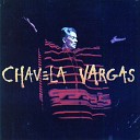 Chavela Vargas - Mi segundo amor