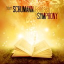 Robert Schumann - Symphony No 1 in B Flat Major Op 38 Spring I Andante un poco maestoso Allegro molto…
