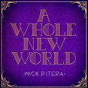 Nick Pitera - A Whole New World