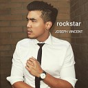 Joseph Vincent - rockstar