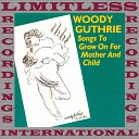 Woody Guthrie - Pretty And Shiny 0