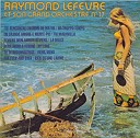Raymond Lefevre - Un Grande Amore E Niente Piu