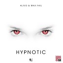 Alivo Max Fail - Hypnotic Original Mix