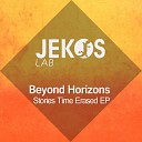 Beyond Horizons - Stories Time Erased Original Mix