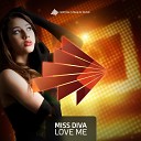 Miss Diva - Love Me Marious Remix