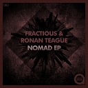 Ronan Teague Fractious - Nibiru Original Mix