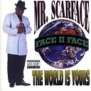 Scarface - I Need A Favor