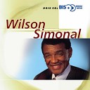 Wilson Simonal - Fica Mal Com Deus