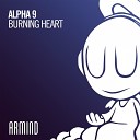 Alpha 9 - Burning Heart Radio Edit