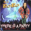 DJ BOBO y - THERE IS A PARTY