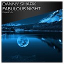 Danny Shark - Fabulous Night