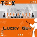 Toox - Lucky Guy Ntf Mix