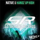 Native U - Handz Up High Radio Edit