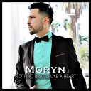 Moryn - Nothing Brakes Like a Heart