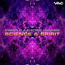 Symbolic Electric Universe - Science Spirit Original Mix