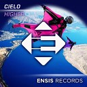 Cielo - Higher Radio Edit