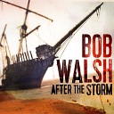 Bob Walsh - Sorry John Henry