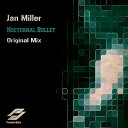 Jan Miller - Nocturnal Bullet Radio Edit
