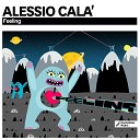 Alessio Cala - Goodbye Original Mix